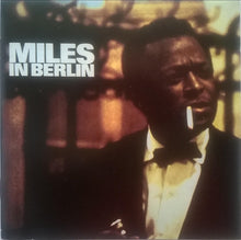 Load image into Gallery viewer, Miles Davis : Miles In Berlin (CD, Album, RE)