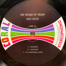 Load image into Gallery viewer, Greg Hatza : The Wizardry Of Greg Hatza (LP, Album, Mono)