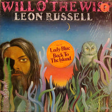 Load image into Gallery viewer, Leon Russell : Will O' The Wisp (LP, Album, Glo)