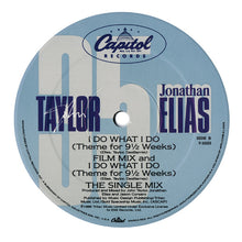 Load image into Gallery viewer, John Taylor : I Do What I Do (Theme For 9 ½ Weeks) (12", Single)