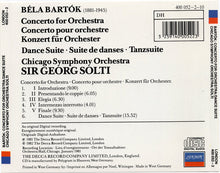 Load image into Gallery viewer, Béla Bartók / Chicago Symphony Orchestra / Sir Georg Solti* : Concerto For Orchestra / Dance Suite (CD, Album)