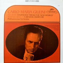 Load image into Gallery viewer, Carlo Maria Giulini, Dvořák*, Philharmonia Orchestra : Symphony "From The New World" (No. 9 In E Minor - Old No. 5) / Carnival Overture (LP, Album)