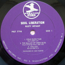 Laden Sie das Bild in den Galerie-Viewer, Rusty Bryant : Soul Liberation (LP, Album)