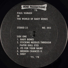 Charger l'image dans la galerie, Paul Vanase : Paul Vanase In The World Of Baby Bones (LP)