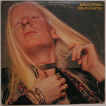 Load image into Gallery viewer, Johnny Winter : Still Alive And Well (LP, Album, Pit)