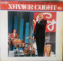 Load image into Gallery viewer, Xavier Cugat And His Orchestra : The Golden Sound Of Xavier Cugat (LP, Comp)