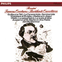 Laden Sie das Bild in den Galerie-Viewer, Rossini* – Academy Of St. Martin-in-the-Fields*, Neville Marriner* : Famous Overtures / Berühmte Ouvertüren (CD, Comp, RM)