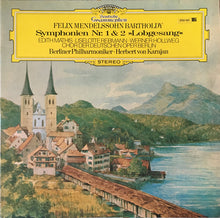 Load image into Gallery viewer, Felix Mendelssohn Bartholdy*, Herbert Von Karajan, Berliner Philharmoniker, Edith Mathis, Liselotte Rebmann, Werner Hollweg, Chor Der Deutschen Oper Berlin : Symphonien Nr. 1 & 2 "Lobgesang" (2xLP, Gat)