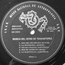 Charger l'image dans la galerie, Various : Musica Del Istmo De Tehuantepec Oaxaca (LP, Album, Gat)