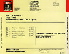 Load image into Gallery viewer, Berlioz*, Muti*, The Philadelphia Orchestra : Symphonie Fantastique (CD)