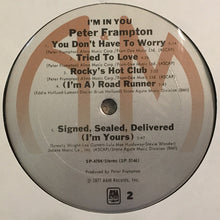 Load image into Gallery viewer, Peter Frampton : I'm In You (LP, Album, San)