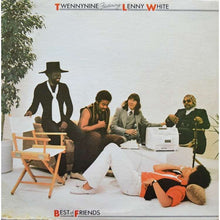 Load image into Gallery viewer, Twennynine Featuring Lenny White : Best Of Friends (LP, Album, SP)