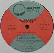 Load image into Gallery viewer, Hot Chocolate : Cicero Park (LP, Album)