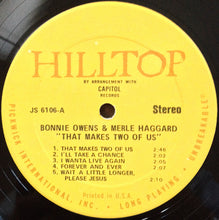 Load image into Gallery viewer, Merle Haggard & Bonnie Owens : That Makes Two Of Us (LP, Album, RE)