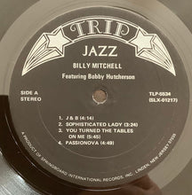 Load image into Gallery viewer, Billy Mitchell : Billy Mitchell Featuring Bobby Hutcherson (LP, RE)