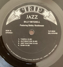 Load image into Gallery viewer, Billy Mitchell : Billy Mitchell Featuring Bobby Hutcherson (LP, RE)