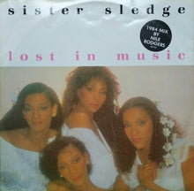Load image into Gallery viewer, Sister Sledge : Lost In Music (12", Single)