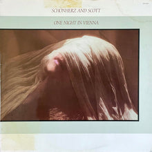 Laden Sie das Bild in den Galerie-Viewer, Schönherz And Scott* : One Night In Vienna (LP, Album)