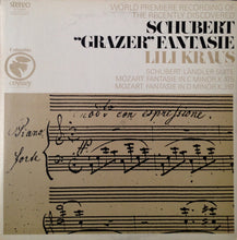 Load image into Gallery viewer, Lili Kraus : Schubert "Grazer"; Landler Suite/Mozart: Fantasies In C Minor And D Minor (LP, Album)