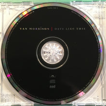 Load image into Gallery viewer, Van Morrison : Days Like This (CD, Album)