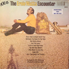 Load image into Gallery viewer, The Ernie Watts Encounter : The Wonder Bag (LP, Promo)