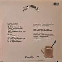 Laden Sie das Bild in den Galerie-Viewer, Don Williams (2) : Cafe Carolina (LP, Album, Pin)