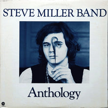 Laden Sie das Bild in den Galerie-Viewer, Steve Miller Band : Anthology (2xLP, Comp, LA )