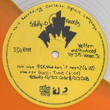Load image into Gallery viewer, Schoolly-D* : P.S.K. "What Does It Mean"? / Gucci Time (12", RSD, Single, Dlx, Ltd, RE, Spl)