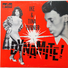 Laden Sie das Bild in den Galerie-Viewer, Ike & Tina Turner : Dynamite! (LP, Album, Mono)
