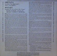 Charger l'image dans la galerie, Smetana* / Mozart*, Rafael Kubelik Conducting The Chicago Symphony Orchestra : Vysehrad "The High Castle" / Vltava "The Moldau" / Symphony No. 38 In D (K. 504) "Prague" (LP, Album)