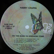 Load image into Gallery viewer, Harry Chapin : On The Road To Kingdom Come (LP, Album, SP)