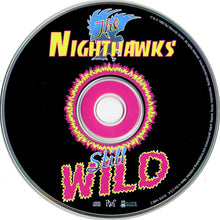 Load image into Gallery viewer, The Nighthawks (3) : Still Wild (CD, Album)