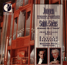 Load image into Gallery viewer, Jongen*, Saint-Saëns*, Jean Guillou, Eduardo Mata, Dallas Symphony Orchestra : Symphonie Concertante For Organ And Orchestra, Symphony No. 3 "Organ" (CD)