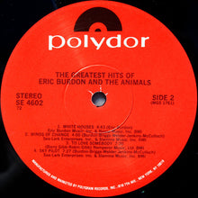 Load image into Gallery viewer, Eric Burdon And The Animals* : The Greatest Hits Of Eric Burdon And The Animals (LP, Comp, RE, 72 )