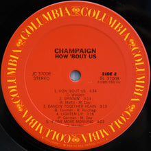 Laden Sie das Bild in den Galerie-Viewer, Champaign : How 'Bout Us (LP, Album, San)