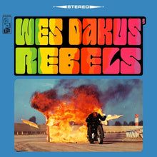 Load image into Gallery viewer, Wes Dakus' Rebels : Wes Dakus' Rebels (LP)
