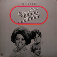 Load image into Gallery viewer, Diana Ross And The Supremes* : Anthology (3xLP, Comp, RE, Sup)