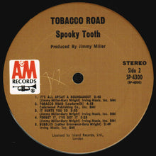 Load image into Gallery viewer, Spooky Tooth : Tobacco Road (LP, Album, RE, Pit)