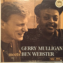 Load image into Gallery viewer, Gerry Mulligan, Ben Webster : Gerry Mulligan Meets Ben Webster (LP, Album)