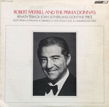 Charger l'image dans la galerie, Robert Merrill : Robert Merrill And The Prima Donnas (LP, Comp)
