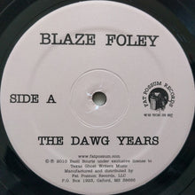 Laden Sie das Bild in den Galerie-Viewer, Blaze Foley : The Dawg Years (LP, Album, RE)