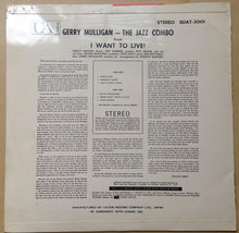 Laden Sie das Bild in den Galerie-Viewer, Gerry Mulligan : The Jazz Combo From "I Want To Live!" (LP, Album)