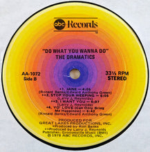 Charger l'image dans la galerie, The Dramatics : Do What You Wanna Do (LP, Album, Kee)