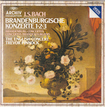 Load image into Gallery viewer, J.S. Bach* - The English Concert, Trevor Pinnock : Brandenburgische Konzerte 1•2•3 = Brandenburg Concertos = Concertos Brandebourgeois (CD, Album)