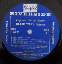 Load image into Gallery viewer, Clark Terry Quintet With Don Butterfield : Top And Bottom Brass (LP, Album, Mono)