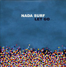Laden Sie das Bild in den Galerie-Viewer, Nada Surf : Let Go (LP + LP, S/Sided + Album)