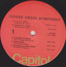 Load image into Gallery viewer, Goose Creek Symphony : Goose Creek Symphony (LP, Album, RE)