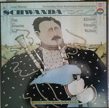 Load image into Gallery viewer, Jaromír Weinberger* - Lucia Popp, Siegfried Jerusalem, Hermann Prey, Gwendolyn Killebrew, Siegmund Nimsgern, Heinz Wallberg, Münchner Rundfunk Orchester* : Schwanda - The Bagpiper / Der Dudelsackpfeifer / Le Joueur De Cornemuse (3xLP, Album + Box)