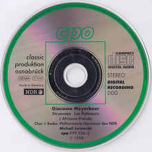 Laden Sie das Bild in den Galerie-Viewer, Giacomo Meyerbeer - NDR Chor, Radio-Philharmonie Hannover Des NDR, Michail Jurowski : Stuensee / Les Patineurs (CD, Album)
