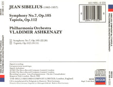 Charger l'image dans la galerie, Jean Sibelius - Philharmonia Orchestra, Vladimir Ashkenazy : Symphony No.7 / Tapiola (CD, Album)